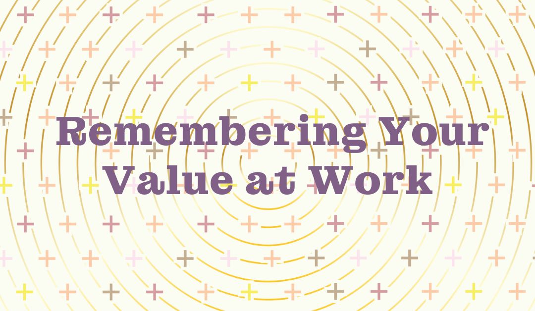 Rest and Receive Practice: Remembering Your Value at Work